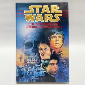 1996 STAR WARS The New Rebellion Hardcover Book Novel Kristine Kathryn Rusch